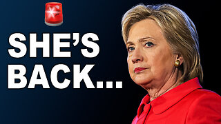 Hillary is BACK!