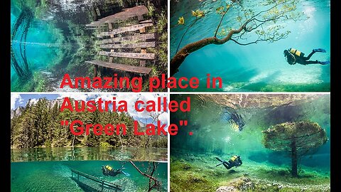 Amazing place in Austria called "Green Lake".