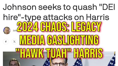 2024 Chaos: Blue Anon Media Gaslighting Kamala Harris Failures On The Border