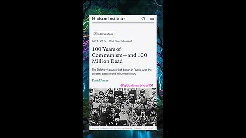 100 Years of Communism—and 100 Million Dead hardly ever talked about.