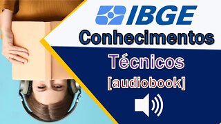 IBGE Apostila Conhecimentos Técnicos audiobook