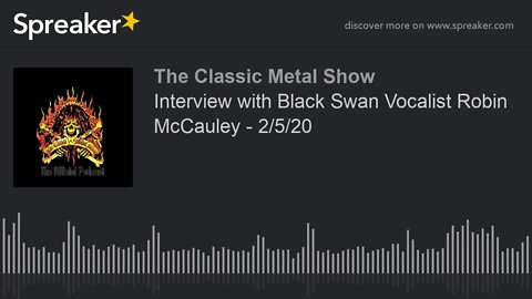 Interview with Black Swan Vocalist Robin McCauley - 2/5/20