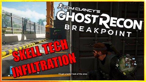 GhostRecon Breakpoint | Skell Tech Infiltration