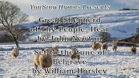 Great Shepherd of Thy People, Hear (Belgrave)