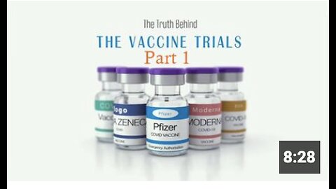 The Truth Behind The Vaccine Trials | Part 1 | The Mirror Project