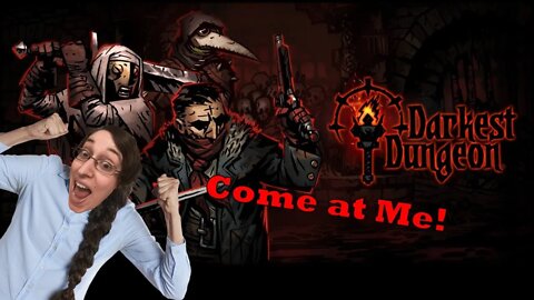 Darkest Dungeon Bonus Stream