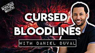 Cursed Bloodlines with Daniel Duval (From the Vault)