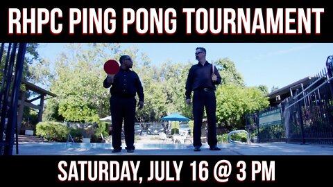 RHPC Ping Pong Tournament | Saturday, July 16th @ 3pm