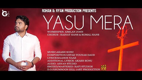 New Masihi Geet 2022 Weryan Yasu Mera By Arslan John ft.Komal Hans & Kainat Hans Music Akash Sonu