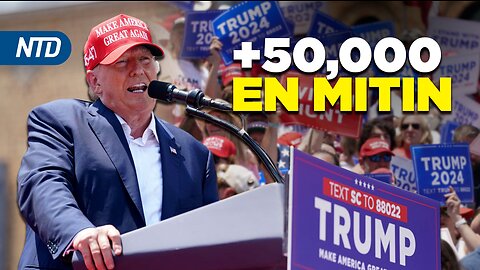 NTD Noche [3 jul] Trump atrae más de 50,000 en mitin; Biden reanuda construcción del muro fronterizo