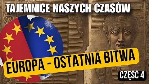 Europa - Ostatnia bitwa cz.4