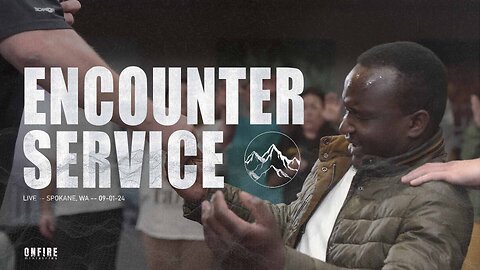 Encounter Service | September 1st