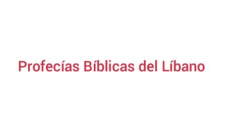 profecías del libano