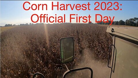 Corn Harvest 2023: Official First Day!