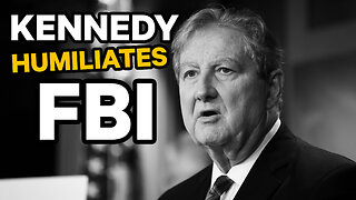 Senator John Kennedy HUMILIATES FBI