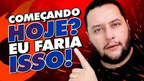 Hotmart DO ZERO: Começando HOJE? Eu FARIA ISSO pra Vender como Afiliado Hotmart…