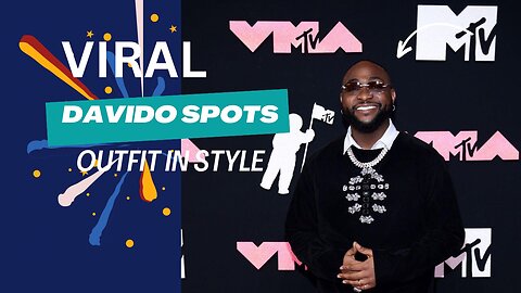 Davido’s crazy outfit check VMAs