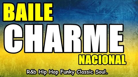 BAILE CHARME NACIONAL 2021 DJ FABBIO BRASIL