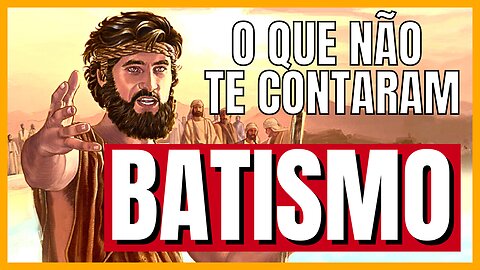 BATISMO | O QUE NÃO TE CONTARAM - ÉDY