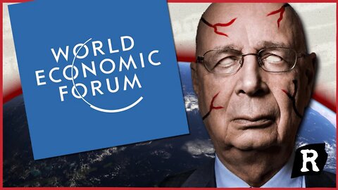 The WEF had it planned all along, and it's getting worse | Redacted with Clayton Morris