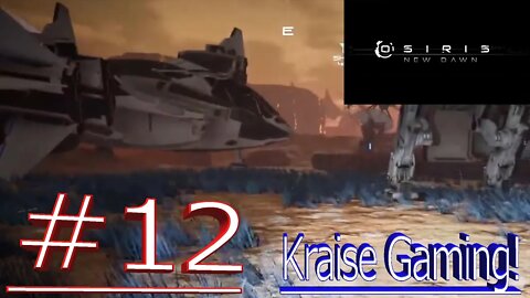 Ep#12 Self Sufficiency is Key! - Osiris: New Dawn (0.4.500) by Kraise Gaming