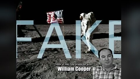 Exposing NASA'S FAKE Moon Landing ~ William Cooper