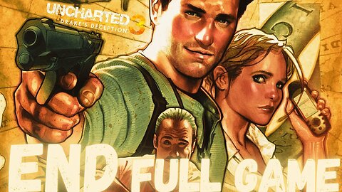 UNCHARTED 3 DRAKE'S DECEPTION Gameplay Walkthrough Finale & Ending FULL GAME