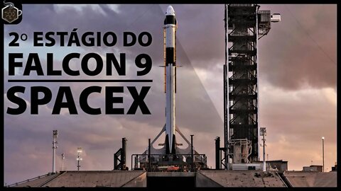 O que acontece com o segundo estágio do FALCON 9 l SPACEX