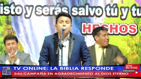 2da CAMPAÑA EN AGRADECIMIENTO AL DIOS ETERNO | TV LA BIBLIA RESPONDE