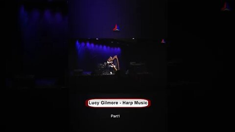 Lucy Gilmore - Harp Music1