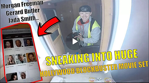 49 - Sneaking Into Big Blockbuster Movie Set