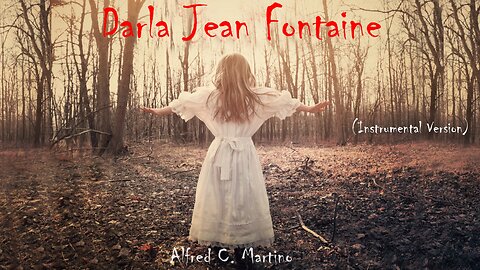 Darla Jean Fontaine (Instrumental Version) | Official Video Release