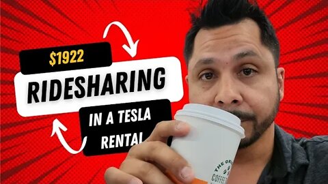 $1922 ridesharing with an Tesla long range uber rental