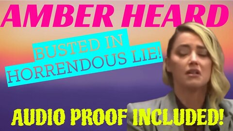 FLASHBACK: #amberheard BUSTED in HUGE LIE on the STAND | Audio proof included #johnnydepptrial