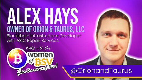 Alex Hays - Orion and Taurus - Conversation #43 with the Women of BSV