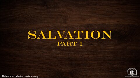 8 - SALVATION PT. 1