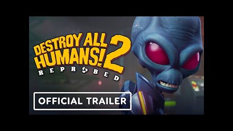 Destroy All Humans! 2: Reprobed - Official Release Date Trailer