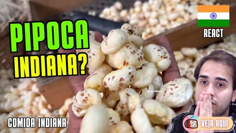 PIPOCA INDIANA? Você comeria? Reagindo a COMIDAS DE RUA INDIANAS | Veja Aqui Reacts