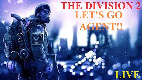 Chill Stream: The Division 2