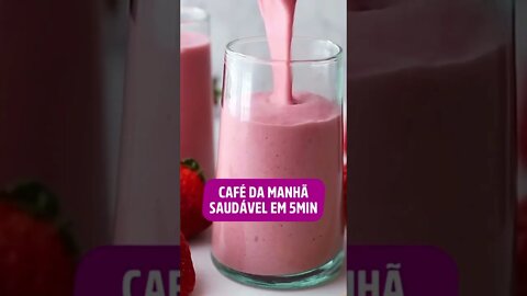 Café da manhã saudável em cinco minutos.