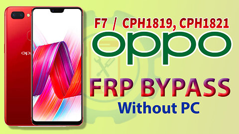 Oppo F7 (CPH1819) FRP Bypass 2022 Android 10 | Oppo CPH1821 Google Account Bypass Without PC