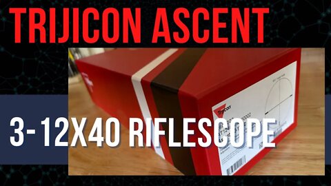 Trijicon Ascent 3-12x40 #trijicon #optic #ascent