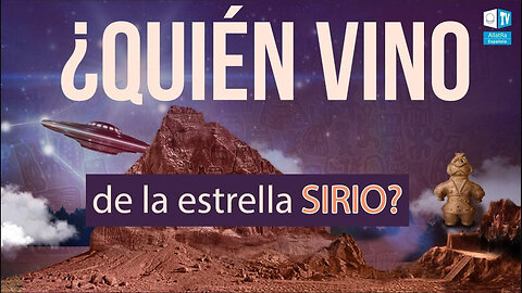 Prueba de paleocontacto. ¿Quién vino de la estrella Sirio?