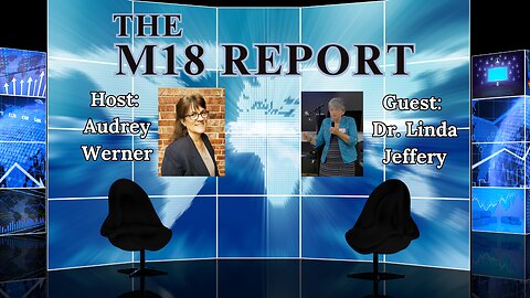 THE M18 Report: Episode 2 "Linda Jeffrey"