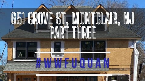 #WalkthroughwithFuquan 001 | Part Three: 651 Grove St, Montclair, NJ