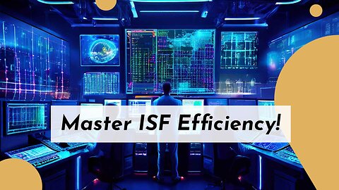 Mastering the ISF Time Matrix: How Efficiency Boosts International Trade