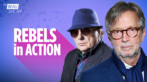 Clapton, Morrison, And Lewis: Rebel Musicians In Action | The Beau Show