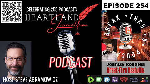 Heartland Journal Podcast EP254 Break Thru Nashville Joshua Rosales & More 9 18 24