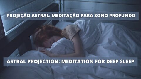 MÚSICA DE PROJEÇÃO ASTRAL: batidas binaurais de sonhos lúcidos | Música de Meditação Sono Profundo