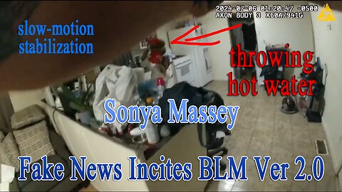 Fake News Incites BLM Ver 2.0 - Sonya Massey (with stabilization)